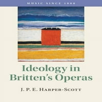 Музика Од 1900 Година: Идеологија Во Оперите На Бритен